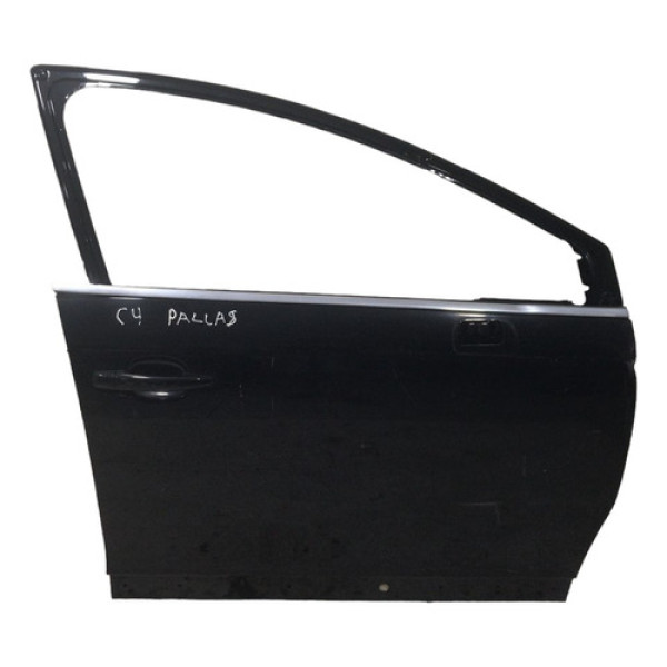 Porta Dianteira Direita C4 Pallas C4 Hatch 2007 Até 2013